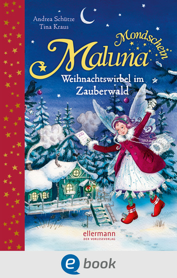 Maluna Mondschein Weihnachtswirbel im Zauberwald - cover