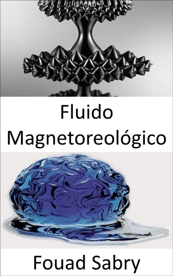 Fluido Magnetoreológico - O traje do Homem de Ferro é uma obra de ficção científica e parece ser um feito de engenharia futurista ainda não possível hoje Ou é? - cover