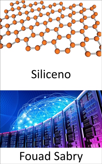 Siliceno - O caminho para um futuro cibernético misturando a eletrônica com o corpo humano - cover