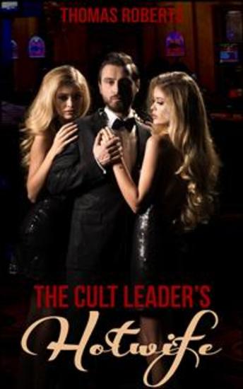 The Cult Leader's Hotwife - The Bull's Harem - cover