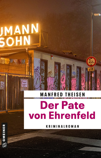 Der Pate von Ehrenfeld - Kriminalroman - cover