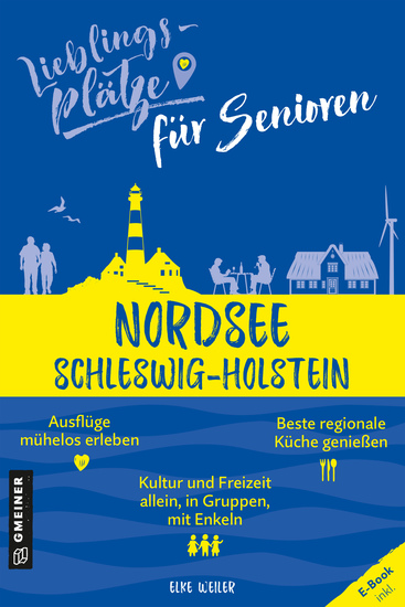 Lieblingsplätze für Senioren - Nordsee Schleswig-Holstein - cover