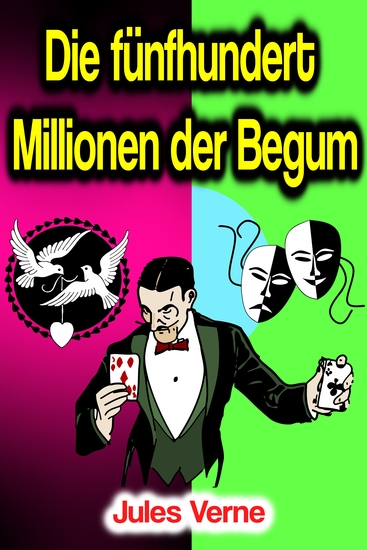 Die fünfhundert Millionen der Begum - cover