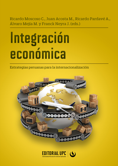 Integración económica - Estrategias peruanas para la internacionalización - cover