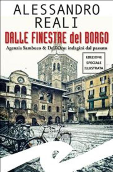 Dalle finestre del Borgo - Agenzia Sambuco & Dell'Oro: indagini dal passato - cover