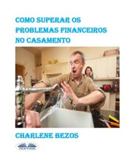 Como Superar Os Problemas Financeiros No Casamento - cover