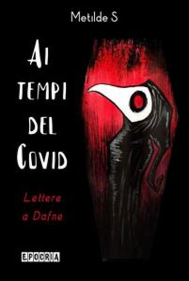 Ai tempi del Covid - Lettere a Dafne - cover