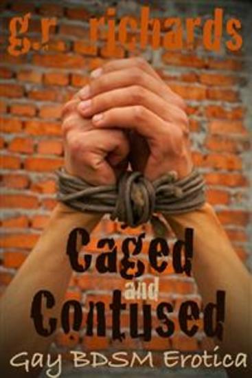 Caged and Contused - Gay BDSM Erotica - cover