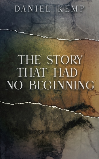 The Story That Had No Beginning - cover