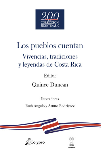Los pueblos cuentan - Vivencias tradiciones y leyendas de Costa Rica - cover