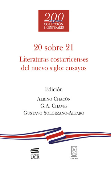 20 sobre 21 - Literaturas costarricenses del nuevo siglo: ensayos - cover