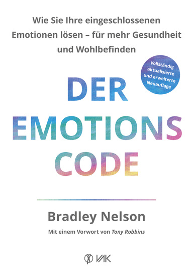 Der Emotionscode - Wie Sie Ihre eingeschlossenen Emotionen lösen für mehr Gesundheit und Wohlbefinden - cover