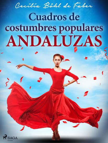 Cuadros de costumbres populares andaluzas - cover
