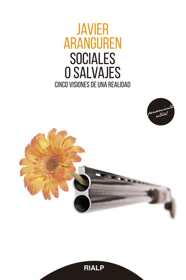 Sociales o salvajes - Cinco visiones de una realidad - cover