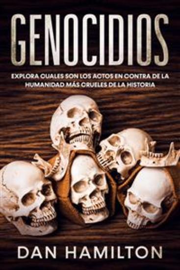 Genocidios - Explora Cuales son los Actos en Contra de la Humanidad más Crueles de la Historia - cover