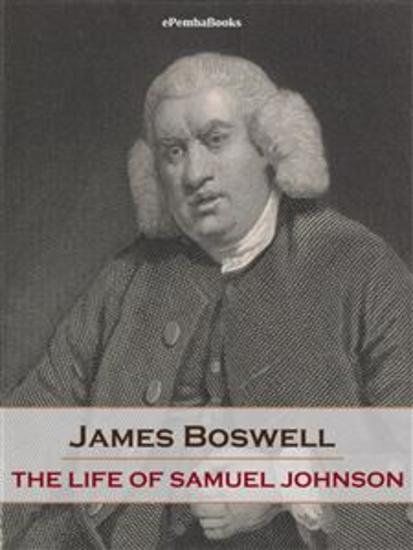 The Life of Samuel Johnson (Annotated) - cover