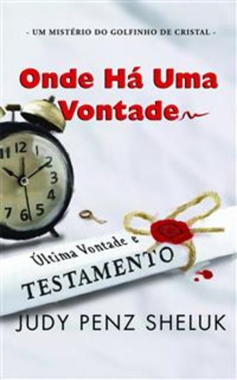 Onde Há Uma Vontade - Um Mistério Do Golfinho De Cristal - cover