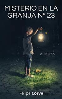 Misterio En La Granja Nº 23
