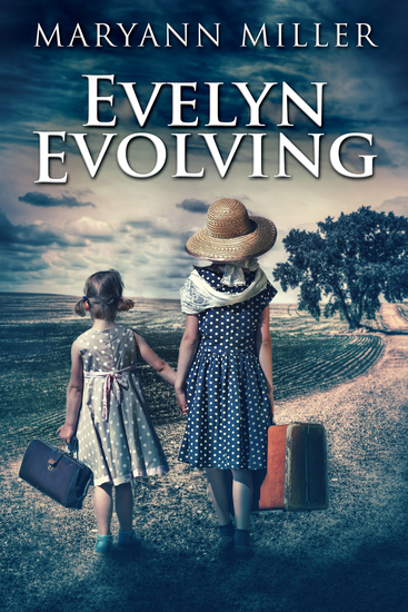 Evelyn Evolving - A Novel Of Real Life - cover