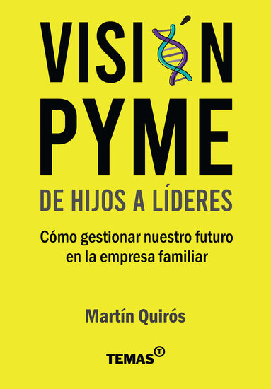 De hijos a líderes - Cómo gestionar nuestro futuro en la empresa familiar - cover