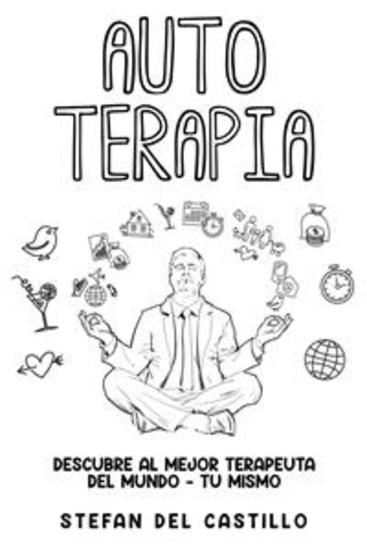 Auto Terapia - Descubre al Mejor Terapeuta del Mundo - Tu Mismo - cover