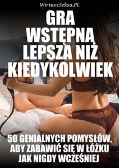 Gra Wstępna Lepsza Niż Kiedykolwiek - cover