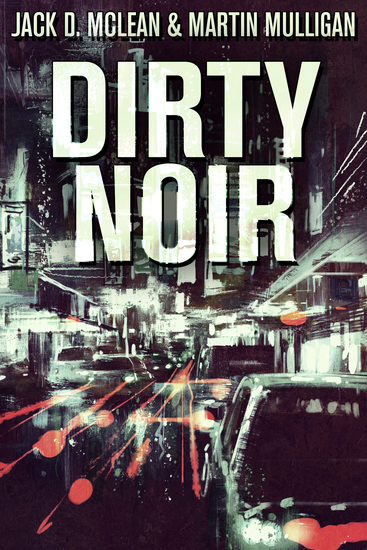 Dirty Noir - cover