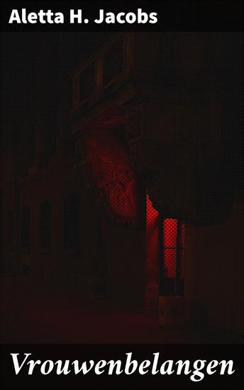 Vrouwenbelangen - Drie vraagstukken van actueelen aard - cover