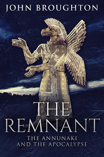 The Remnant - The Annunaki And The Apocalypse - cover