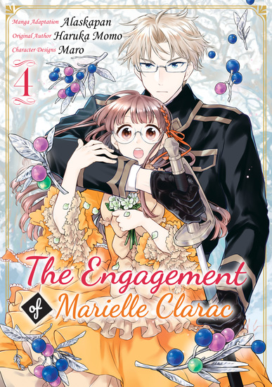 The Engagement of Marielle Clarac (Manga) Volume 4 - cover