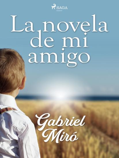 La novela de mi amigo - cover