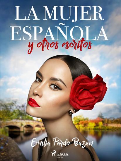 La mujer española y otros escritos - cover