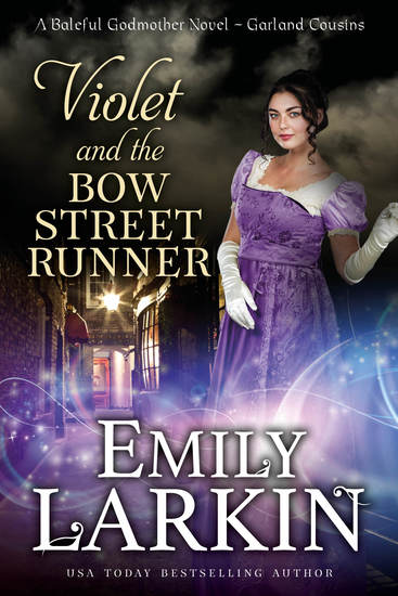 Violet and the Bow Street Runner - A Baleful Godmother Novel - cover