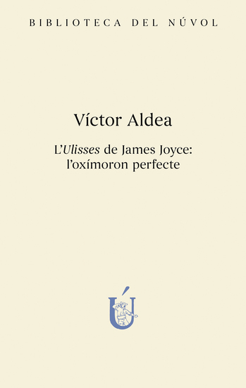 L'Ulisses de James Joyce: l'oxímoron perfecte - cover