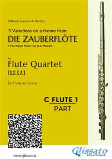 C soprano Flute 1: 3 Variations on a theme from "Die Zauberflöte" - Flute Quartet - cover