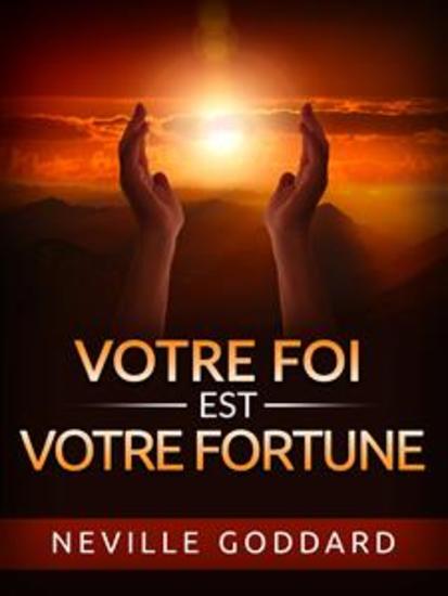 Votre Foi est votre Fortune (Traduit) - cover