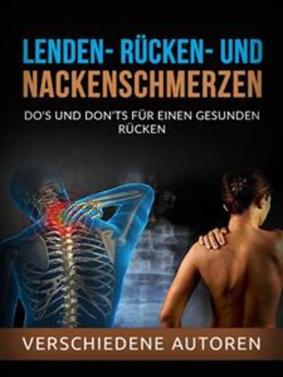 Lenden- rücken- und nackenschmerzen (Übersetzt) - Do's und don'ts für einen gesunden rücken - cover