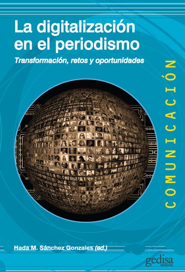 La digitalización en el periodismo - Transformación retos y oportunidades - cover