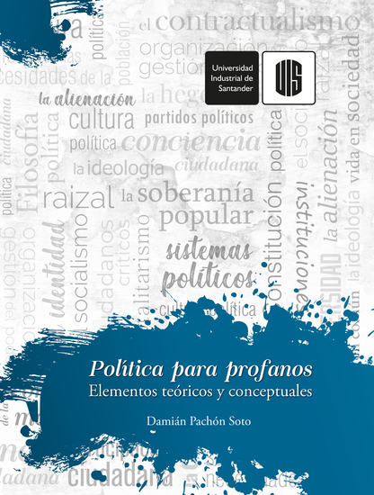 Política para profanos - Elementos teóricos y conceptuales - cover