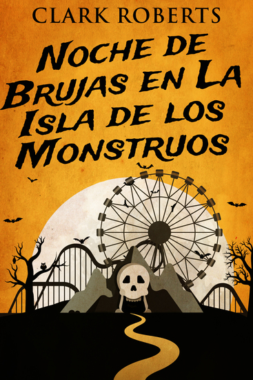 Noche de Brujas en La Isla de los Monstruos - cover