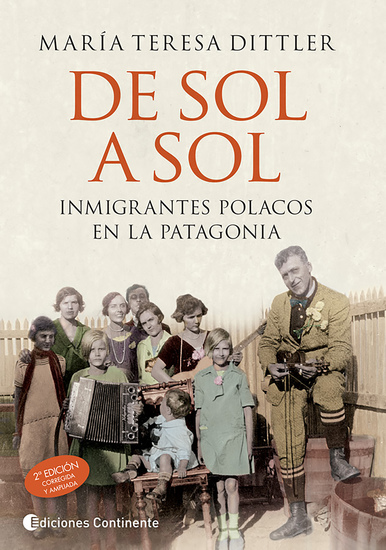 De sol a sol - Inmigrantes polacos en la Patagonia - cover