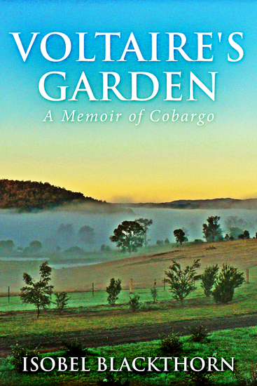 Voltaire's Garden - A Memoir Of Cobargo - cover