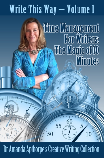 Time Management for Writers - The Magic Of 10 Minutes - cover
