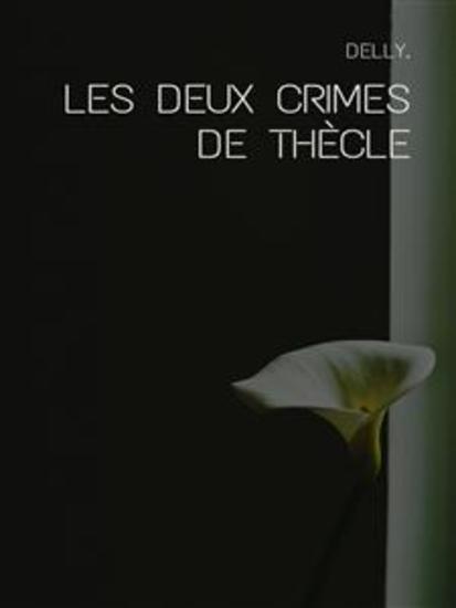 Les deux crimes de Thècle - cover