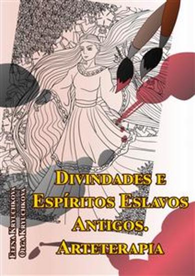 Divindades E Espíritos Eslavos Antigos - Arteterapia - cover