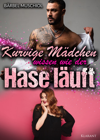 Kurvige Mädchen wissen wie der Hase läuft - cover
