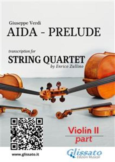 Violin II part : Aida prelude for String Quartet - cover