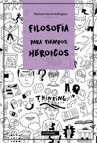 Filosofía para tiempos heroicos - cover