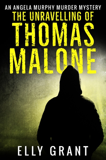 The Unravelling of Thomas Malone - cover