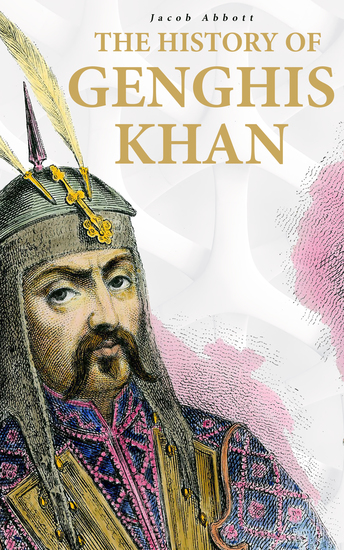 The History of Genghis Khan - cover